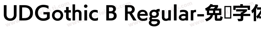 UDGothic B Regular字体转换